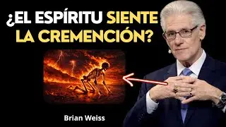 Revelaciones ESPIRITUALES de Brian Weiss sobre la CREMACIÓN que necesitas Saber! ¿El ALMA SIENTE?