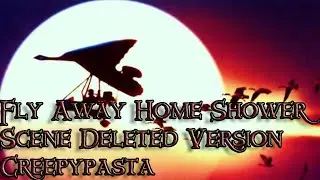 Fly Away Home: Shower Scene (Deleted Version) Creepypasta By: The Yukari Takeba Fanatic 2003