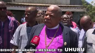Bishop Morris  Mwarandu message to Uhuru -Ruto disunity