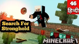 Stronghold & End Portal | Minecraft PE Survival in Hindi Part 46 Mcpe