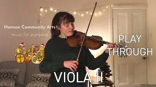 The BIG Christmas Concert - Viola II Play Through with Rebecca | Hanson Community Arts