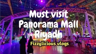 Panorama Mall Riyadh 🥰|Food,Rides and Entertainment|@faizakhalid3428