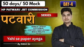 HP Patwari & JBT HPRCA Latest Syllabus | History Geography Economics Polity | 40/40 Day 6 #hppatwari
