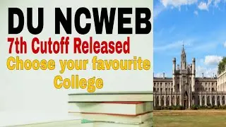 NCWEB 7th cut off released || take admission your favourite college ASAP||