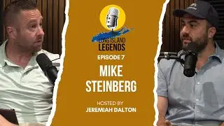 Long Island Legends Episode 7: Mike Steinberg