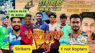 CRICKET 50K|STRICKERS CUP |STRICKERS VS Y NOT RAPTORS ,VVK & DRACULA 🔥🔥🔥കൂടെ ഷഫീക്ന്റെ മൈഡൻ 3W OVER🔥