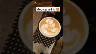 megical latte art☕😍#shors #vairalvideo #latteart #coffeelover #lattetime #foryou #ytshort #barista