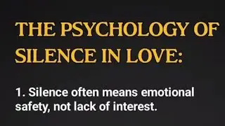 PSYCHOLOGY OF SILENCE IN LOVE