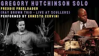 Gregory Hutchinson Drum Solo on Freddie Freeloader (Ray Brown Trio - Live at Scullers)