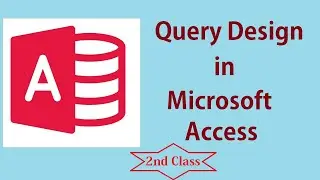 Create Query in Microsoft Access.
