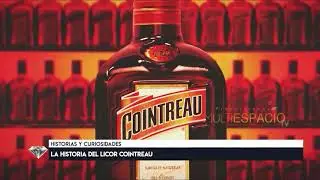 LA HISTORIA DE COINTREAU_en Multiespacio TV