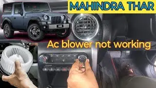 Mahindra Thar AC blower not working | Mahindra thar ac blower band hai