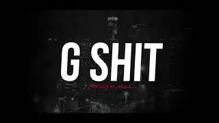 G-Shit (Tre Ace/Big Luch , Count Money and Chewy)