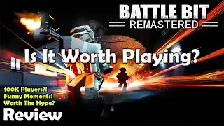 BattleBit Remastered - Worth Playing? [First Impressions Review]