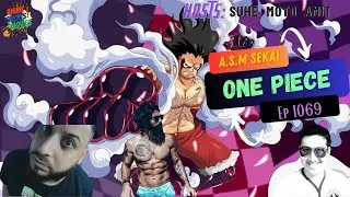 The ASM Sekai Podcast - One Piece Episode 1069 Review