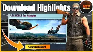 How to DOWNLOAD HIGHLIGHTS Moments in Pubg Mobile | Highlight Moments Feature Explain