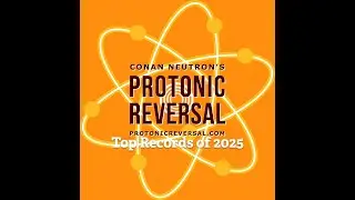 Conan Neutron&rsquo;s Protonic Reversal-Ep447: Top Records of 2025