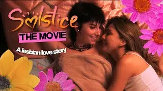 Solstice (Lesbian Romcom Film)