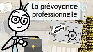 Le 2e pilier : Votre pr&eacute;voyance professionnelle LPP