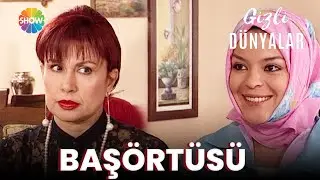 Gizli Dünyalar | Başörtüsü Yasağı (FULL HD)