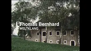 Weltklang - Thomas Bernhard