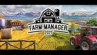 Farm Manager 21 - Episode 8 (Lets Make Some Chickens)