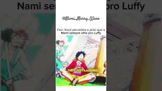 Luffy X Nami #lunami #onepiece #mugiwara #nami #luffy