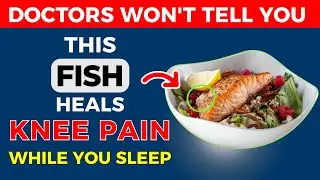SENIORS: Eat These 3 Fish to Fight Knee Pain After 60