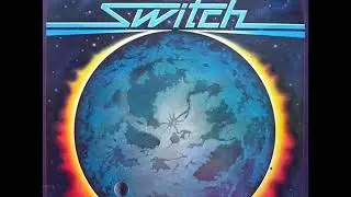 Switch - Don't Take My Love Away