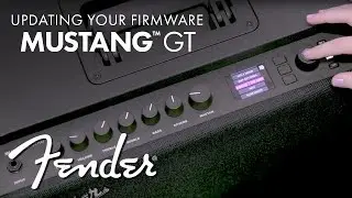 Как обновить прошивку усилителя Mustang&trade; GT | Серия усилителей Mustang&trade; GT | Fender