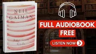 American Gods: The Tenth Anniversary Edition (Kindle Edition) by Neil Gaiman [ Full Audiobook Free ]
