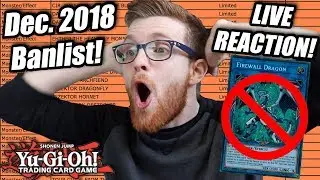 Yu-Gi-Oh! Official December 2018 TCG Banlist! LIVE REACTION! FIREWALL DRAGON BANNED!