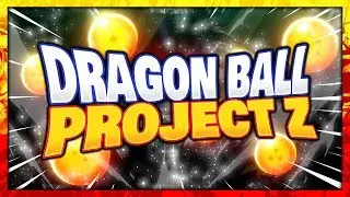 BANDE-ANNONCE DU NOUVEAU JEU DRAGON BALL : PROJECT Z (ACTION/RPG) ! DISPONIBLE EN 2019