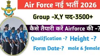 Airforce new vacancy 2026 form fill UP || ☑️ Agniveer group x,y new vacancy 2026 Airforce newvacancy