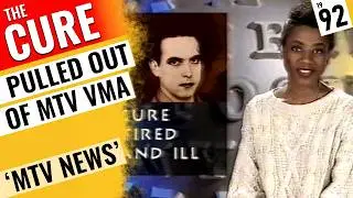 The Cure - News Brief 1992 - MTV VMA Performance Cancellation 🇬🇧 'MTV News' MTV Europe