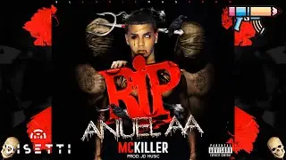 RIP Anuel AA - MC Killer (Audio Oficial) | CARIBBEAN CARTEL