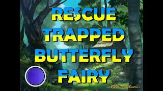 Rescue Trapped Butterfly Fairy (escapefan.com)