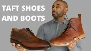 Taft Shoes And Boots Review And Brand Spotlight