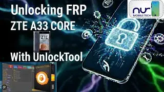 ZTE A33 CORE FRP Bypass with UnlockTool | Easy Method#@NurMobileTech 