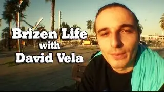 Brizen Life with David Vela