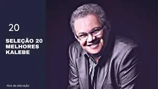 Cantor kalebe  sele&ccedil;&atilde;o 20 melhores louvores volume 1 #LouvoresAntigos  #adora&ccedil;&atilde;o #KalebeRodrigues