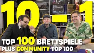 🏆 Plätze 10 - 1 • Die Top 100 Brettspiele aller Zeiten von Ben, Flo & der Community