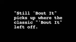 Master P 'Still Bout It' Complete (Bout It Bout It Pt.2)