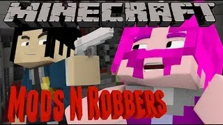 Minecraft MODS N ROBBERS Ft. Gizzy and FireRockerz!