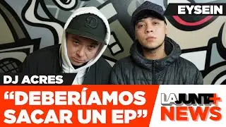 #LaJuntaNews 170 |🔥🔥 DJ ACRES Y EYSEIN CONECTAN EN LAS NEWS🔥🔥