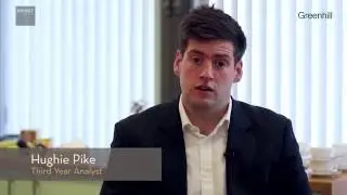 An introduction to Greenhill: Hughie Pike, Analyst