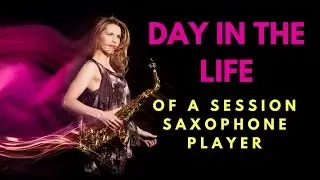 April Highlights. Day in the Life of a session saxophone player - behind the scenes.  🎼🎷
