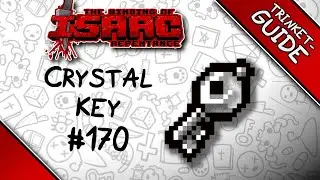 Crystal Key - Trinket Guide - The Binding of Isaac: Repentance