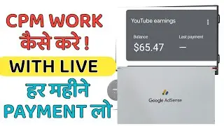 CPM work AdSense Payment proof this month 🔥 Cpm work new tricks || cpm work kaise kare