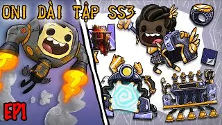 🔴3 buổi live vẫn đang tập 1 :)) - ONI d&agrave;i tập SS3